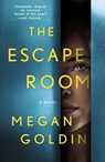 The Escape Room - Megan Goldin - 9781250219664