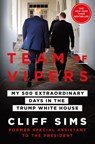 Team of Vipers - Cliff Sims - 9781250223906