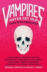 Vampires Never Get Old - Zoraida Córdova ; Natalie C. Parker - 9781250230003