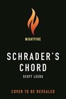 Schrader's Chord - Scott Leeds - 9781250232069