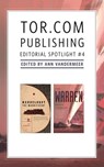 Tor.com Publishing Editorial Spotlight #4 - Brian Evenson ; Liz Ziemska - 9781250232328