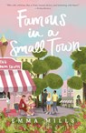 Famous in a Small Town - Emma Mills - 9781250233660