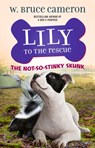 The Not-So-Stinky Skunk - W. Bruce Cameron - 9781250234483