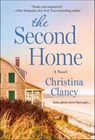 The Second Home - Christina Clancy - 9781250239600