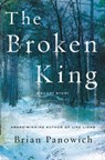 The Broken King - Brian Panowich - 9781250240033