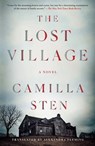 The Lost Village - Camilla Sten - 9781250249265
