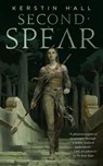 Second Spear - Kerstin Hall - 9781250250162