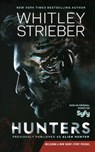 Hunters - Whitley Strieber - 9781250255716
