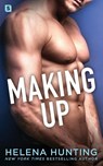 Making Up - Helena Hunting - 9781250257390