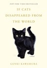 If Cats Disappeared from the World - Genki Kawamura - 9781250257680