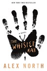 The Whisper Man - Alex North - 9781250257710