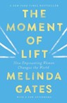 The Moment of Lift - Melinda French Gates - 9781250257727