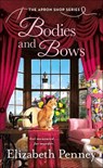 Bodies and Bows - Elizabeth Penney - 9781250257994
