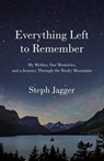 Everything Left to Remember - Steph Jagger - 9781250261854