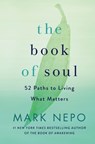 The Book of Soul - Mark Nepo - 9781250262967