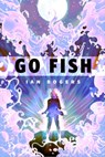 Go Fish - Ian Rogers - 9781250269461