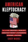 American Kleptocracy - Casey Michel - 9781250274533