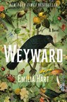 Weyward - Emilia Hart - 9781250280800