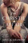 The Christie Affair - Nina de Gramont - 9781250282132