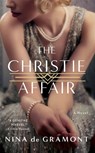 The Christie Affair - Nina de Gramont - 9781250286017