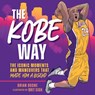 The Kobe Way - Brian Boone - 9781250289018
