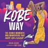 The Kobe Way - Brian Boone - 9781250289025