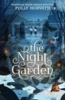 The Night Garden - Polly Horvath - 9781250294142