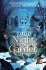 The Night Garden - Polly Horvath - 9781250294142
