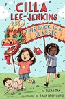 Cilla Lee-Jenkins: This Book Is a Classic - Susan Tan - 9781250294357