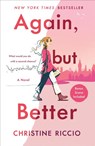 Again, But Better - Christine Riccio - 9781250299260