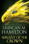 Servant of the Crown - Duncan M. Hamilton - 9781250306838