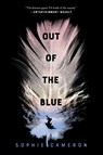 Out of the Blue - Sophie Cameron - 9781250309099