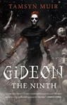 Gideon the Ninth - Tamsyn Muir - 9781250313195