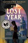 The Lost Year - Katherine Marsh - 9781250313607