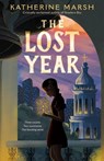 The Lost Year - Katherine Marsh - 9781250313614