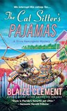 Cat Sitter's Pajamas - Blaize Clement - 9781250315090
