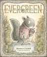Evergreen - Matthew Cordell - 9781250317179