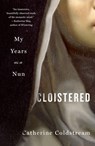 Cloistered - Catherine Coldstream - 9781250323538