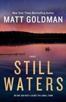 Still Waters - Matt Goldman - 9781250325693