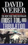 Midst Toil and Tribulation - David Weber - 9781250326423