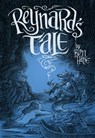 Reynard's Tale - Ben Hatke - 9781250327833