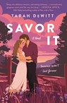 Savor It - Tarah DeWitt - 9781250329424