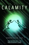 Calamity - Constance Fay - 9781250330413