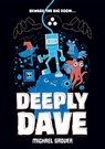 Deeply Dave - Michael Grover - 9781250331038