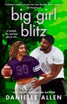 Big Girl Blitz - Danielle Allen - 9781250331168