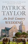 An Irish Country Wedding - Patrick Taylor - 9781250332240
