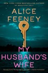 My Husband's Wife - Alice Feeney - 9781250337818