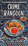 Crime Rangoon: A Noodle Shop Mystery - Vivien Chien - 9781250338808