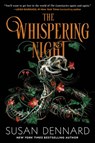 The Whispering Night - Susan Dennard - 9781250339508