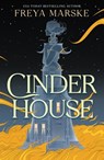 Cinder House - Freya Marske - 9781250341716